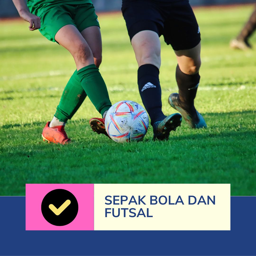 Ekstrakurikuler Sepak Bola dan Futsal